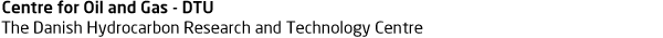 Centre for Oil and Gas - DTU