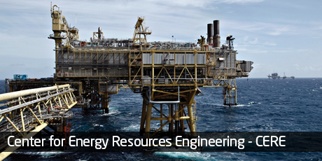 Center for Energy Resources Engineering (CERE) 